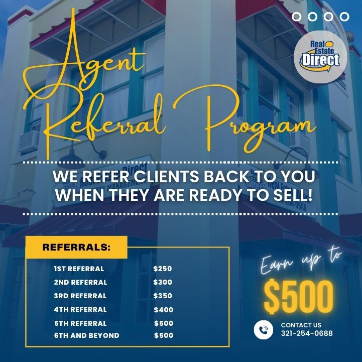 Real Estate Direct Property Management Agent Referral Program Earn up to $500